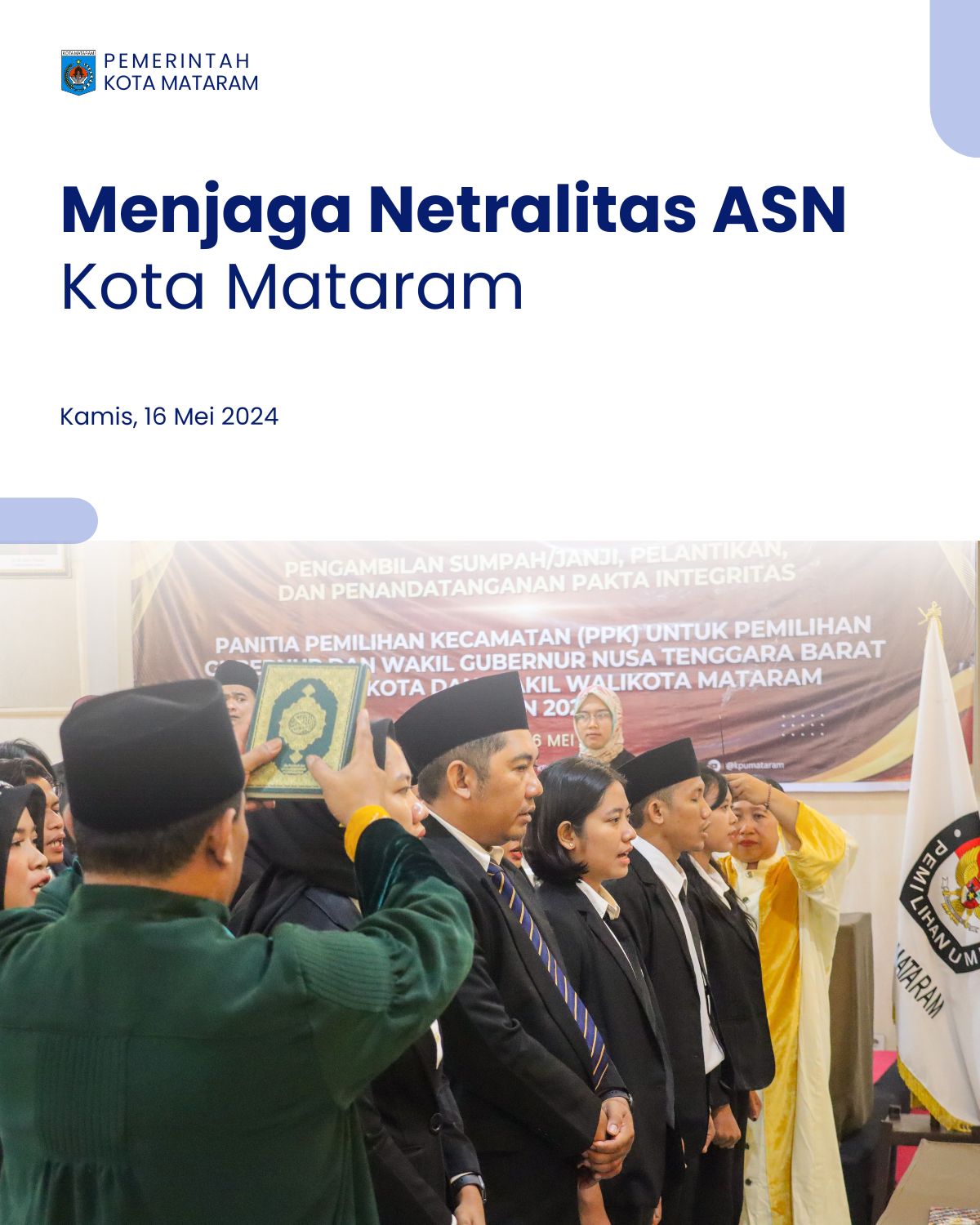 Menjaga Netralitas ASN Kota Mataram