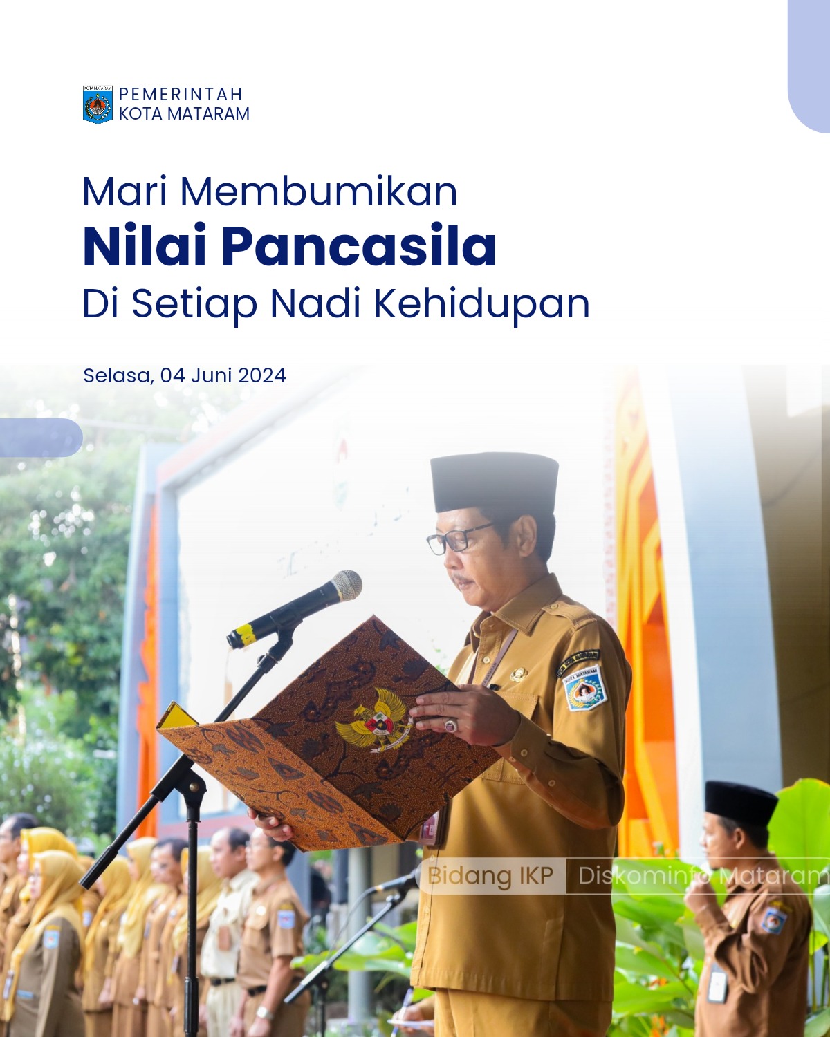 Mari Membumikan Nilai Pancasila Di Setiap Nadi Kehidupan