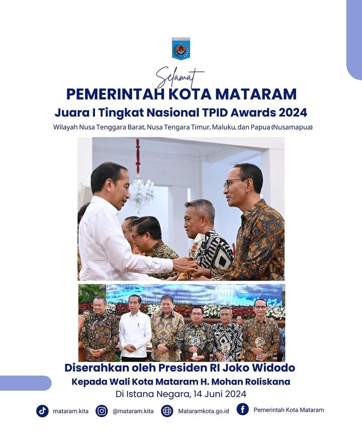 Selamat Kepada Pemerintah Kota Mataram atas diraihnya Juara Satu tingkat nasional TPID Award 2024