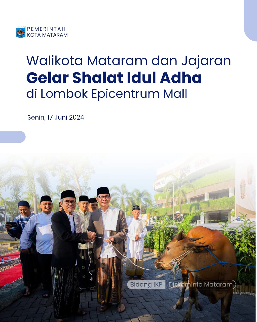 Walikota Mataram dan Jajaran Gelar Shalat Idul Adha di Lombok Epicentrum Mall