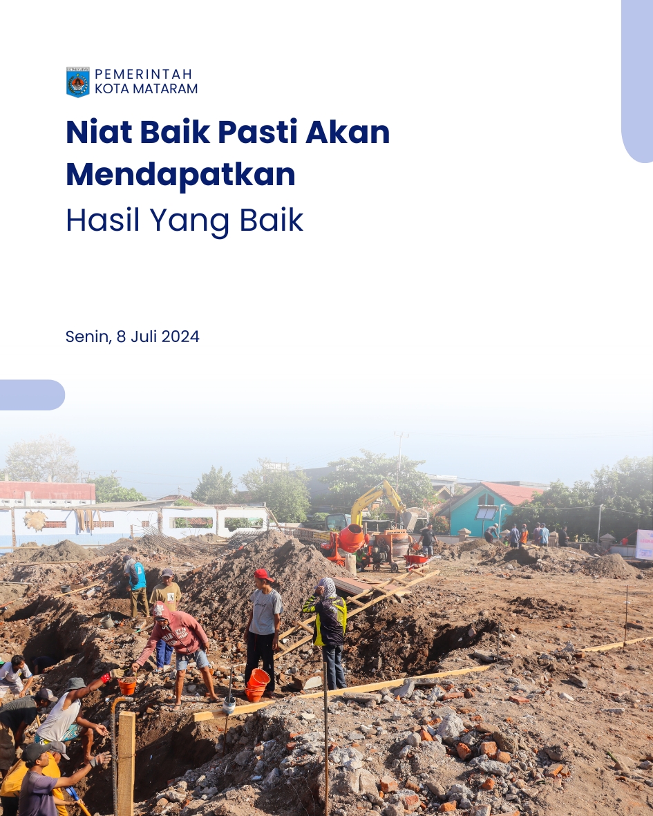 Niat Baik Pasti Akan Mendapatkan Hasil Yang Baik