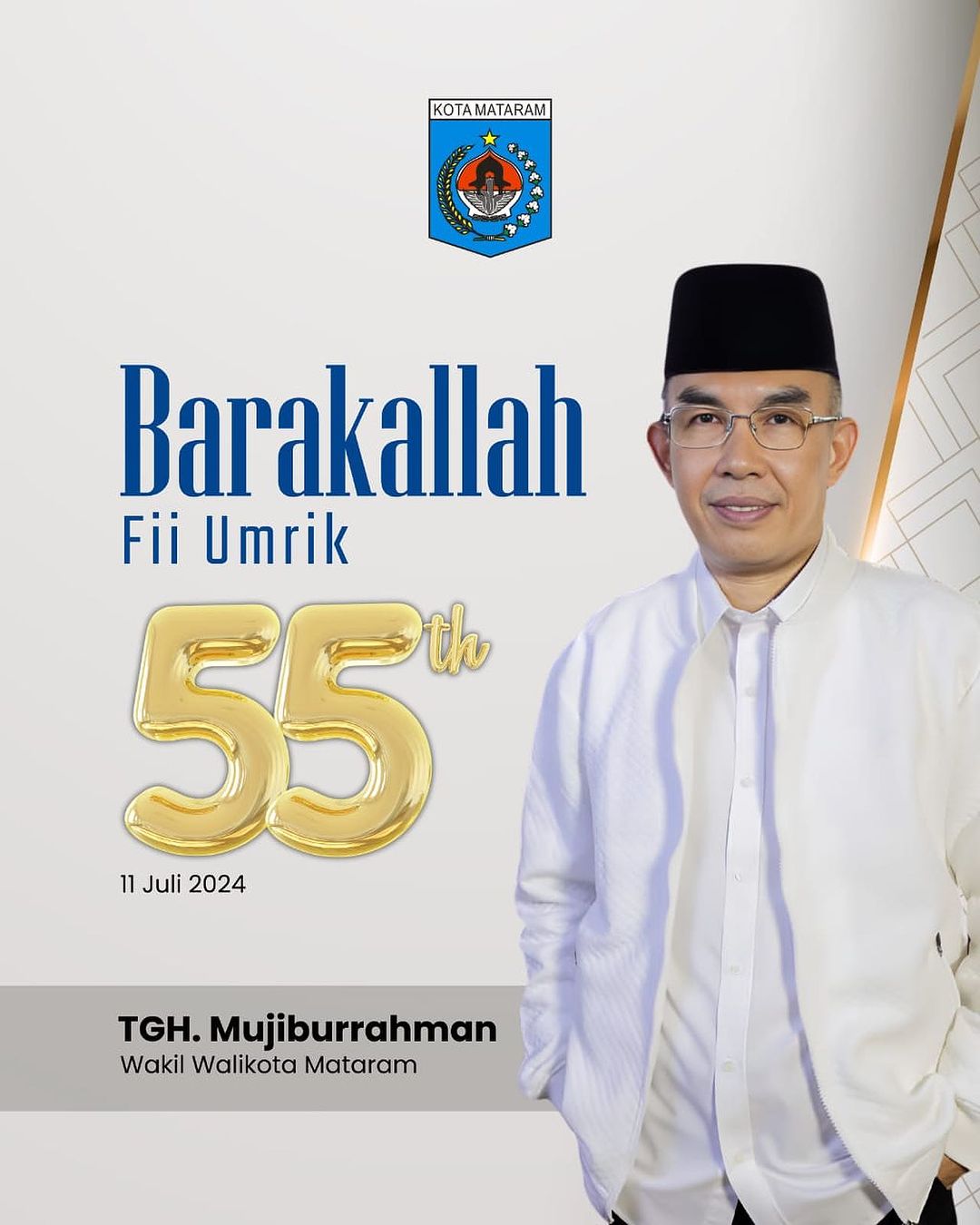 Barakallah Fi Umrik Bapak Wakil Wali Kota Mataram TGH Mujiburrahman