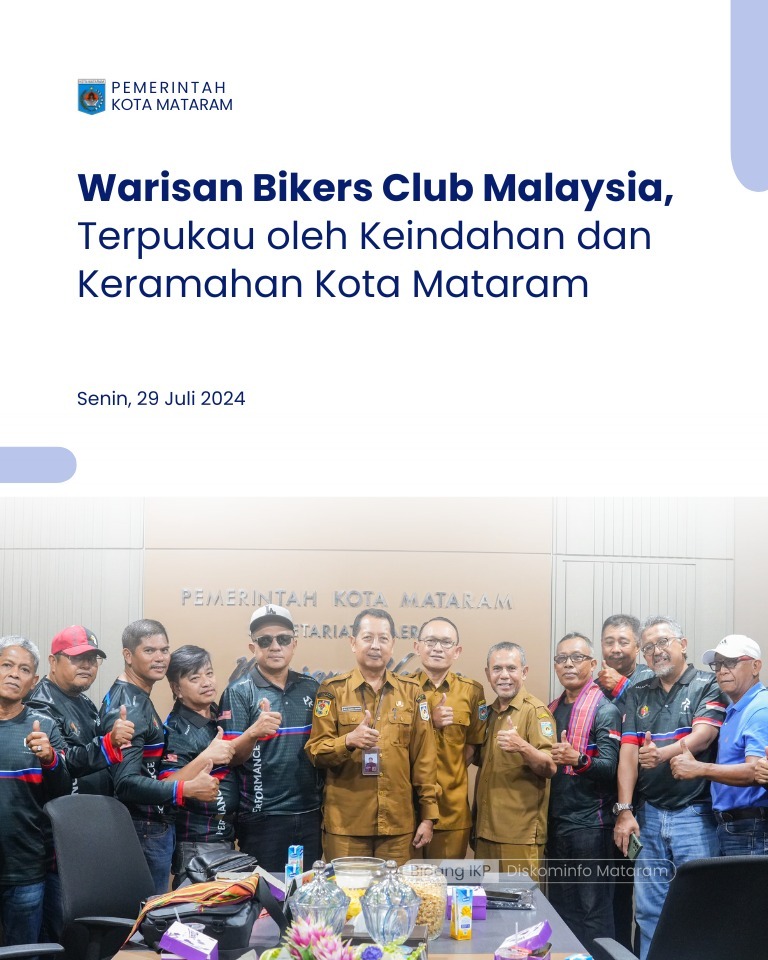 Warisan Bikers Club Malaysia, Terpukau oleh Keindahan dan Keramahan Kota Mataram