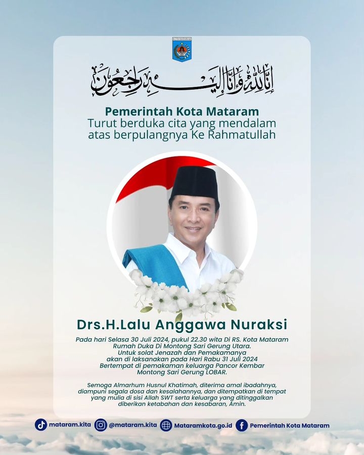 Pemerintah Kota Mataram Turut Berduka Cita Atas Meninggalnya Drs H Lalu Anggawa Nuraksi