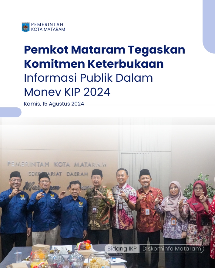 Pemkot Mataram Tegaskan Komitmen Keterbukaan Informasi Publik dalam Monev KIP 2024