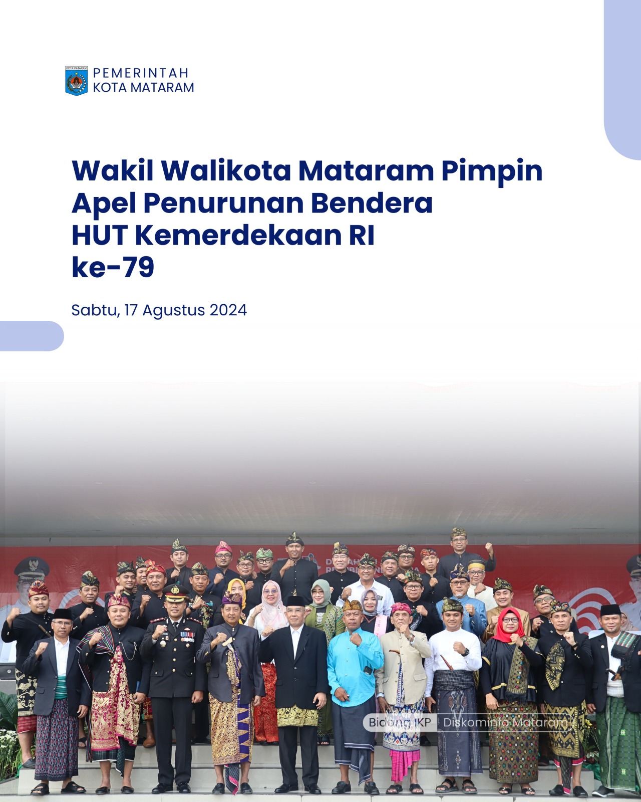 Wakil Walikota Mataram Pimpin Apel Penurunan Bendera HUT Kemerdekaan RI ke-79