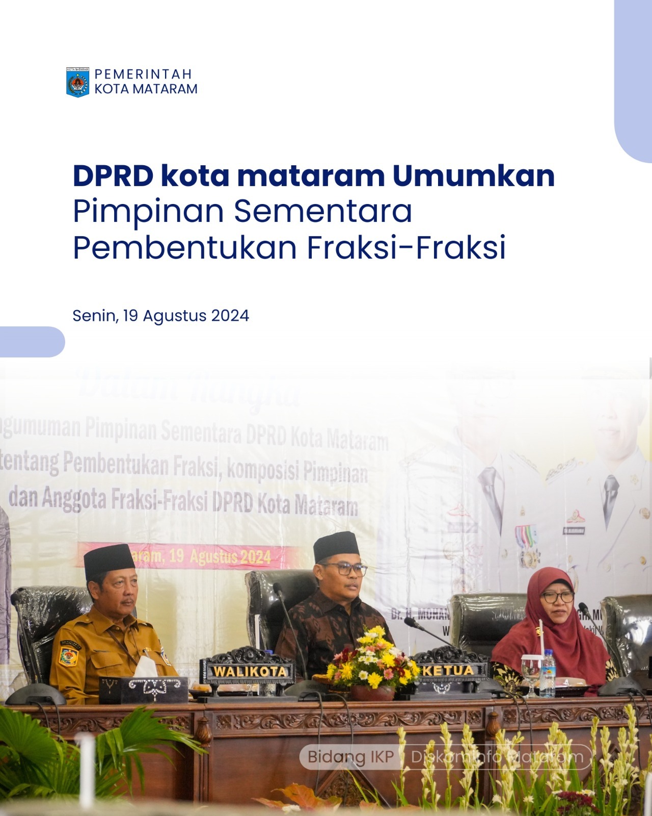 DPRD Kota Mataram Umumkan Pimpinan Sementara dan Pembentukan Fraksi-Fraksi