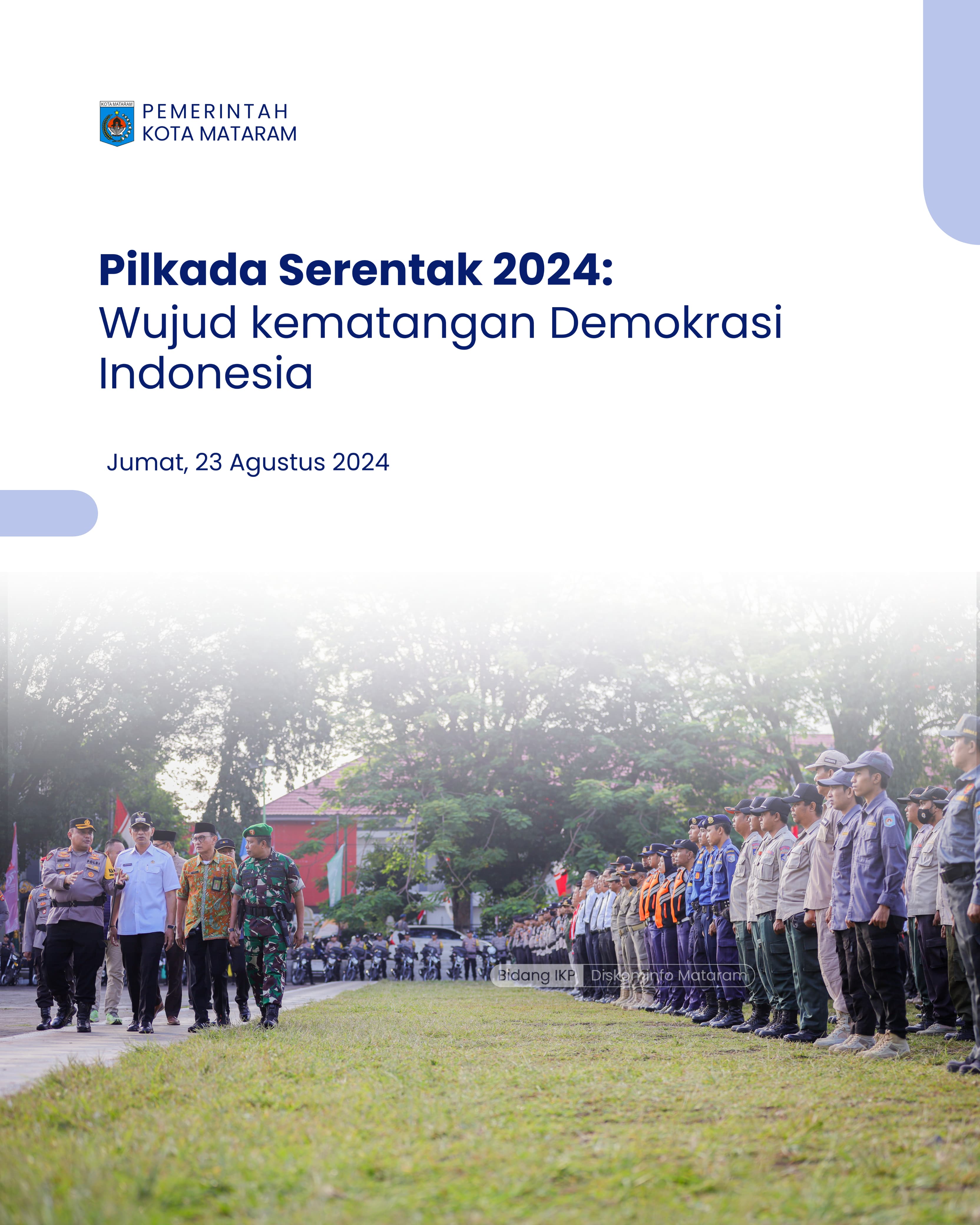 Pilkada Serentak 2024: Wujud Kematangan Demokrasi Indonesia