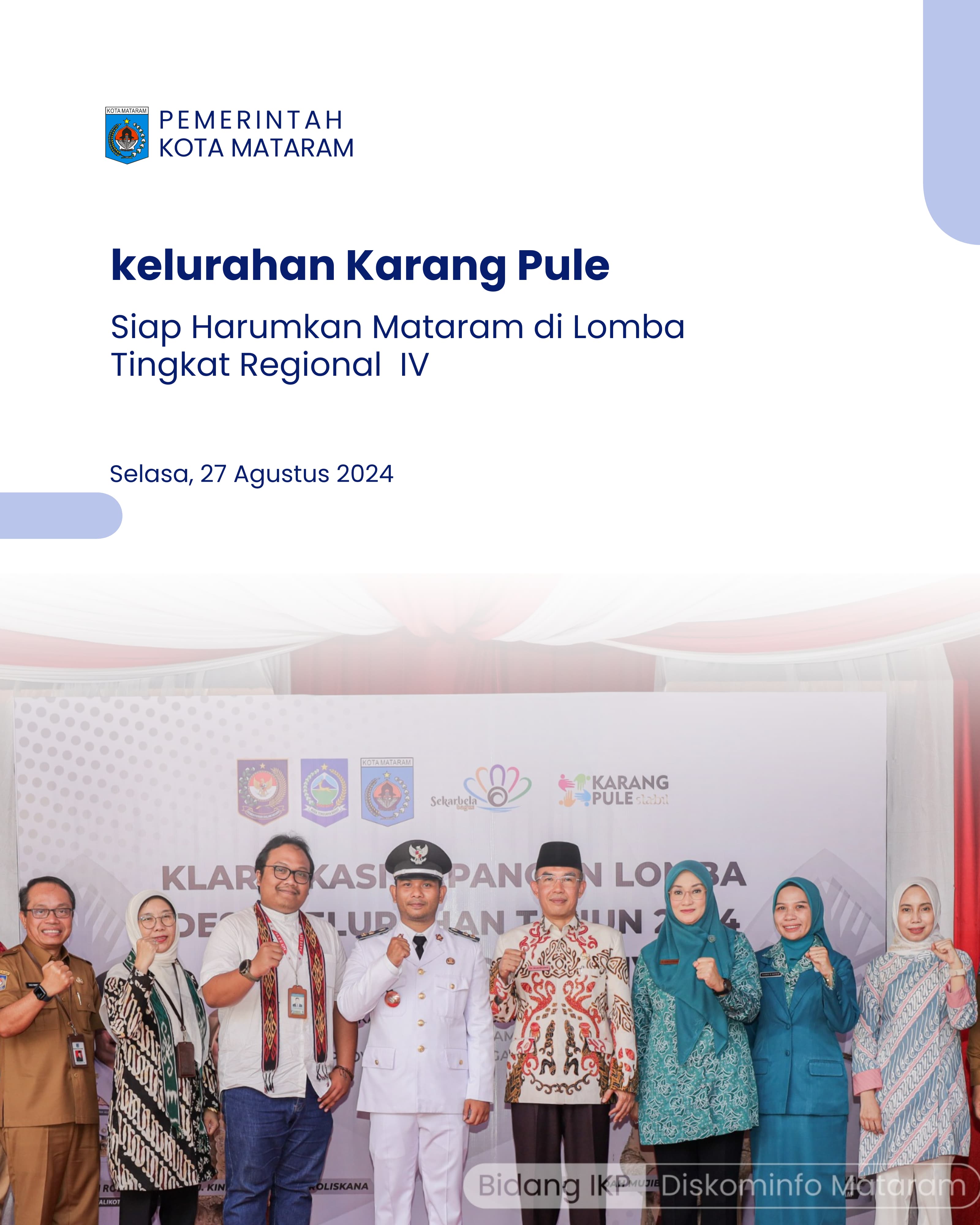 Kelurahan Karang Pule Siap Harumkan Mataram di Lomba Tingkat Regional IV   