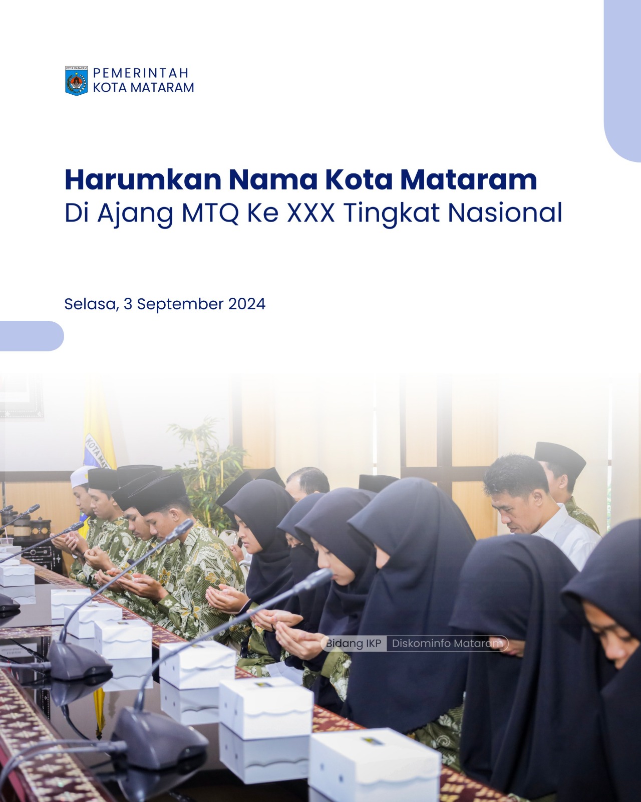 Harumkan nama Kota Mataram di ajang MTQ ke XXX Tingkat Nasional