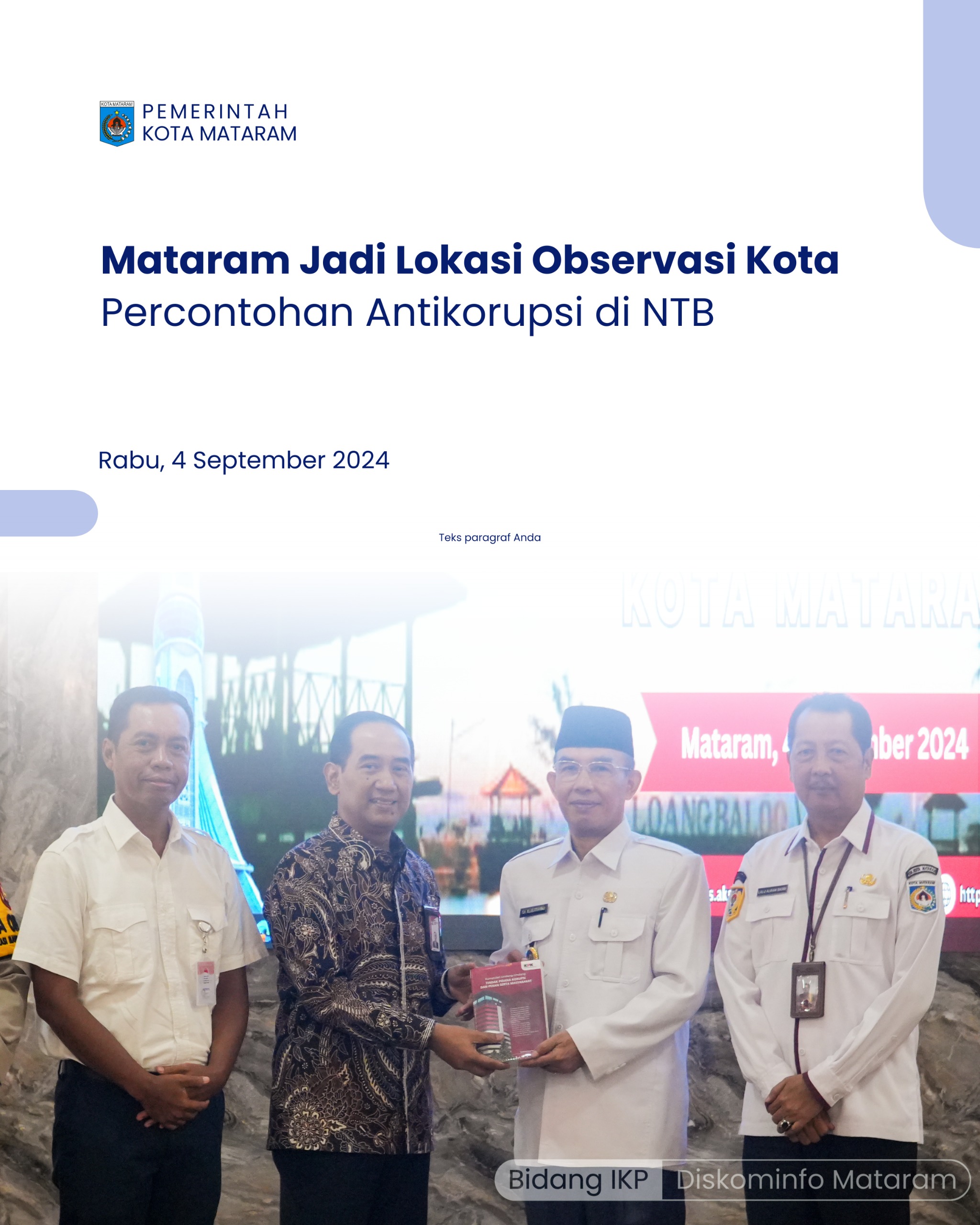 Mataram Jadi Lokasi Observasi Kota Percontohan Antikorupsi di NTB