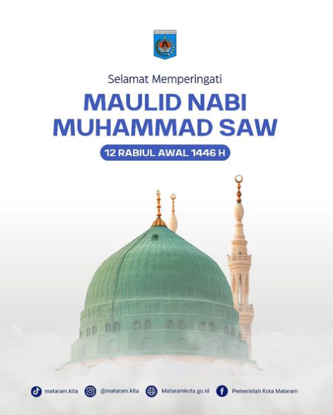 Selamat memperingati Maulid Nabi Besar Muhammad SAW 1446 H / 2024 M