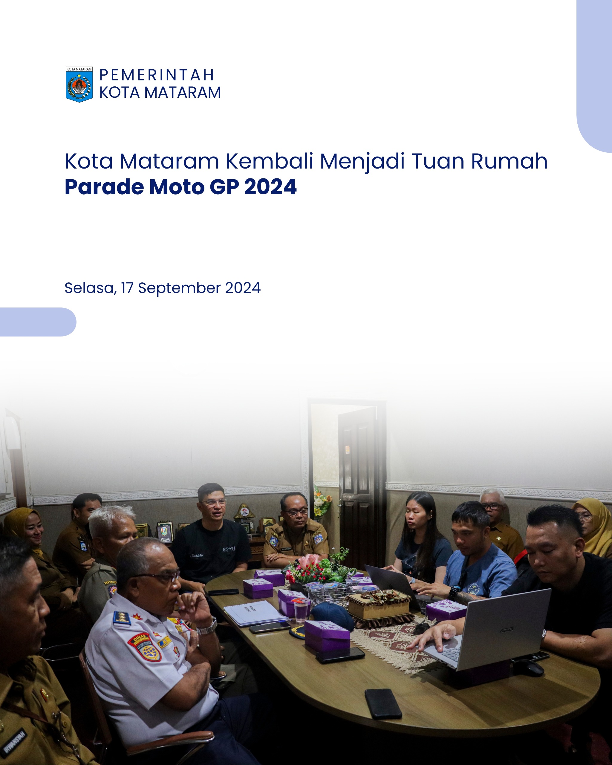 Kota Mataram kembali menjadi Tuan Rumah Parade Moto GP 2024.