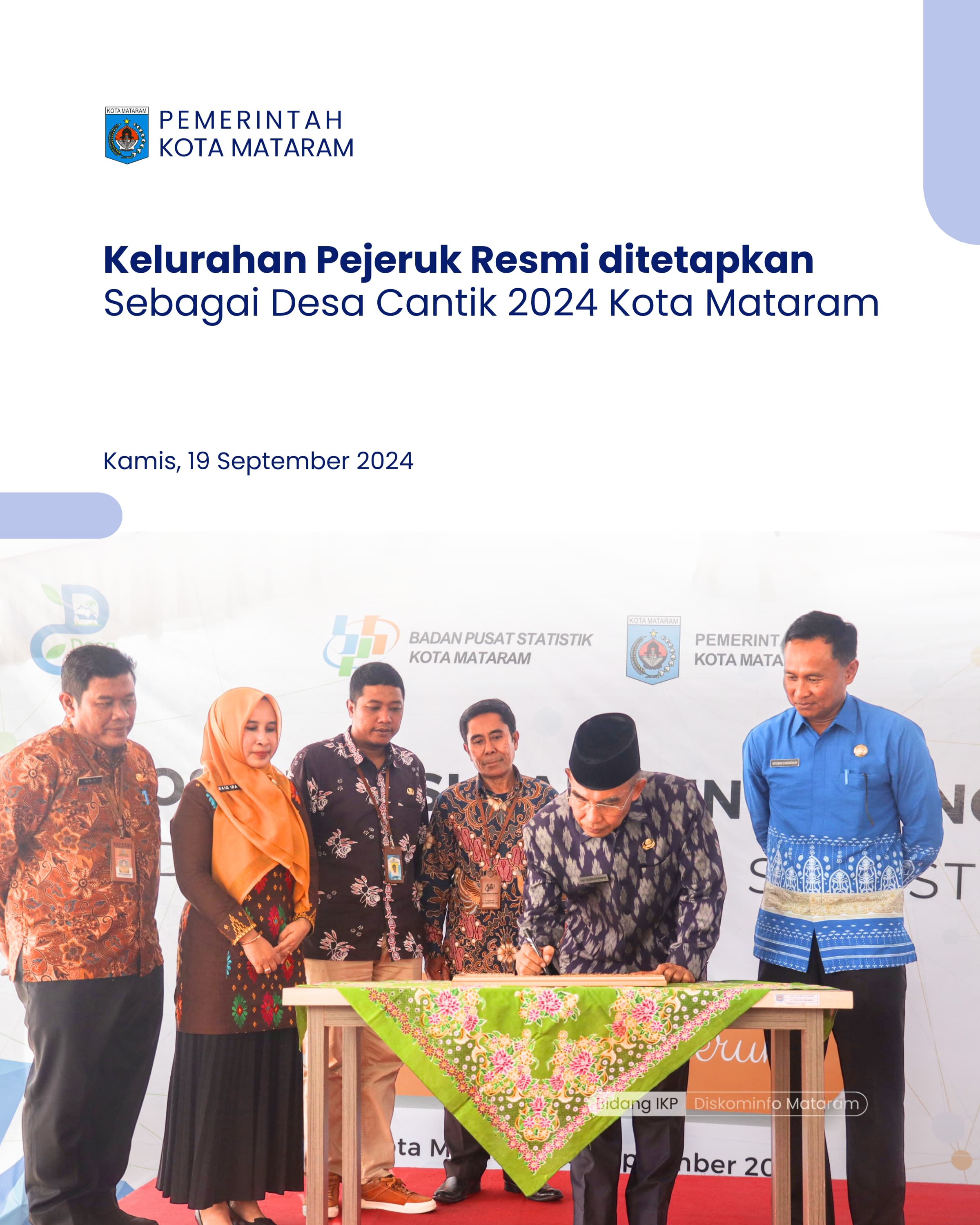 Kelurahan Pejeruk Resmi ditetapkan Sebagai  Desa Cantik 2024 Kota Mataram