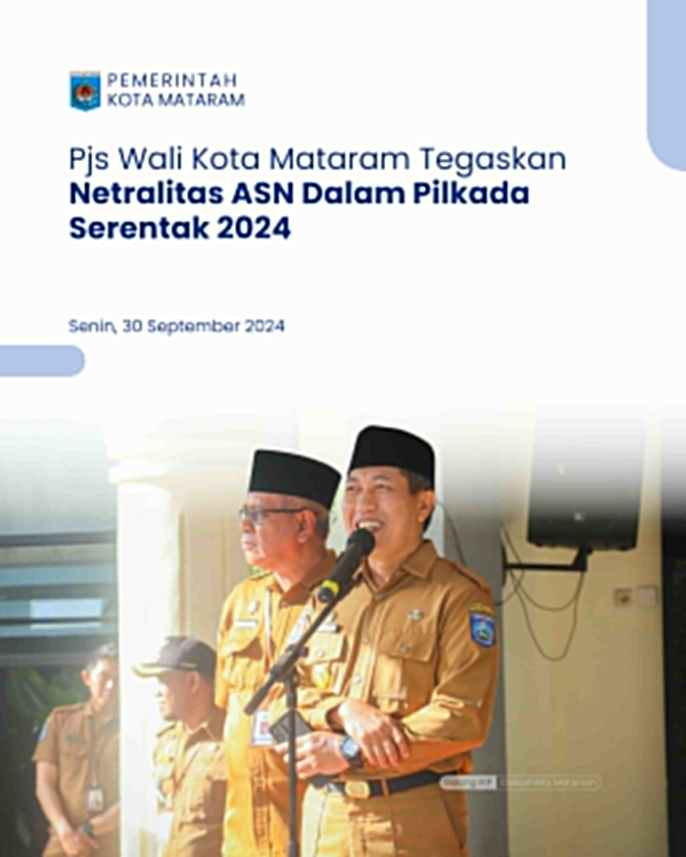 Pjs Wali Kota Mataram Tegaskan Netralitas ASN  Dalam Pilkada Serentak 2024