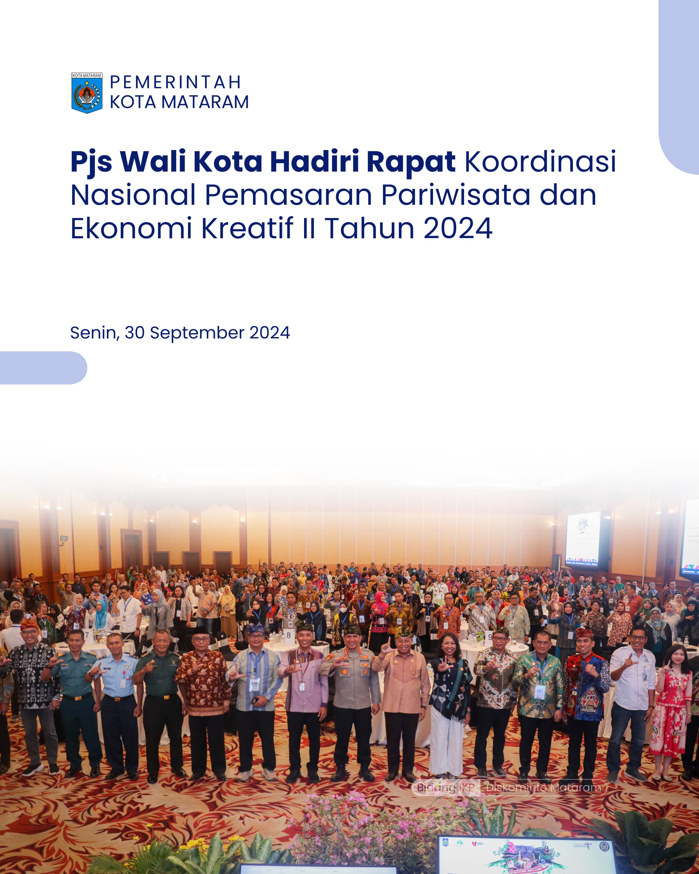 Pjs Wali Kota Hadiri Rapat Koordinasi Nasional Pemasaran Pariwisata dan Ekonomi Kreatif II Tahun 2024