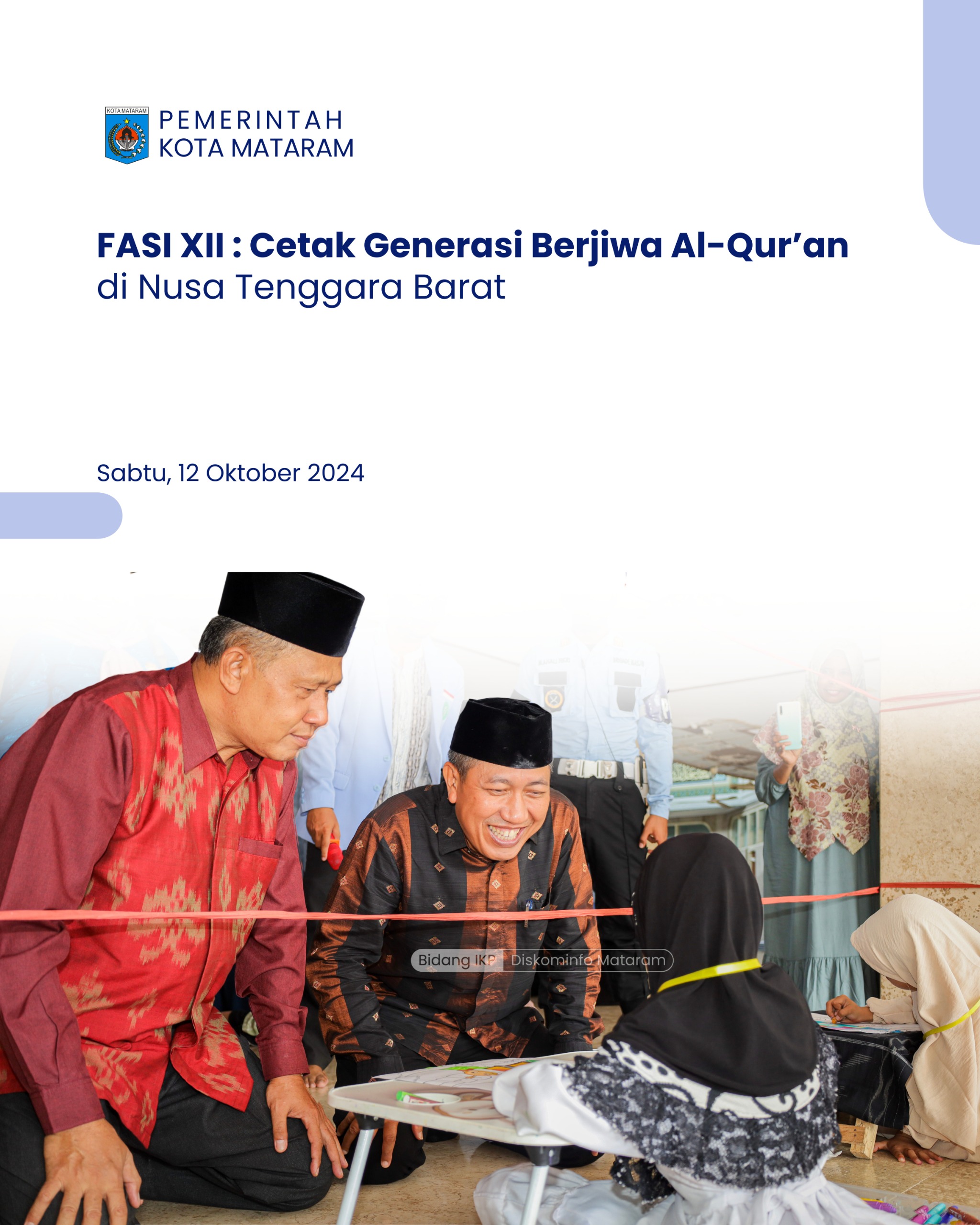 FASI XII : Cetak Generasi Berjiwa Al-Qur'an di Nusa Tenggara Barat