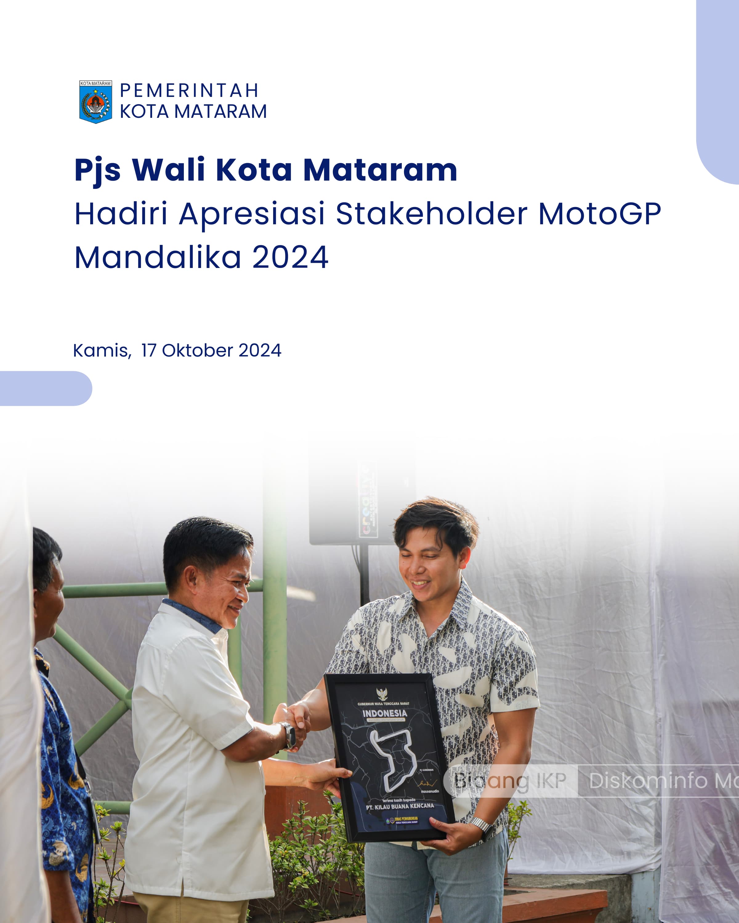 Pjs Wali Kota Mataram Hadiri Apresiasi Stakeholder MotoGP Mandalika 2024