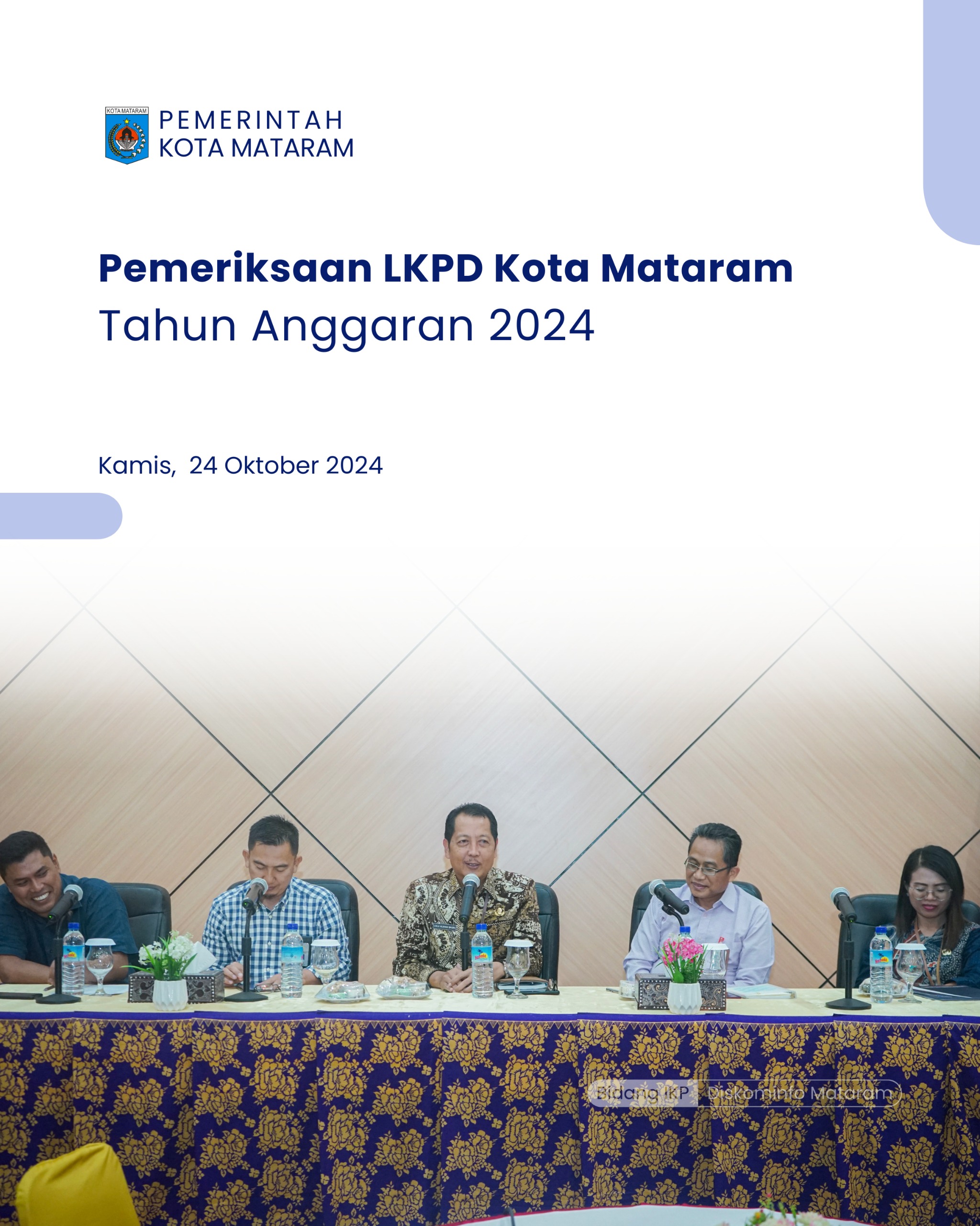 Pemeriksaan LKPD Kota Mataram Tahun Anggaran 2024