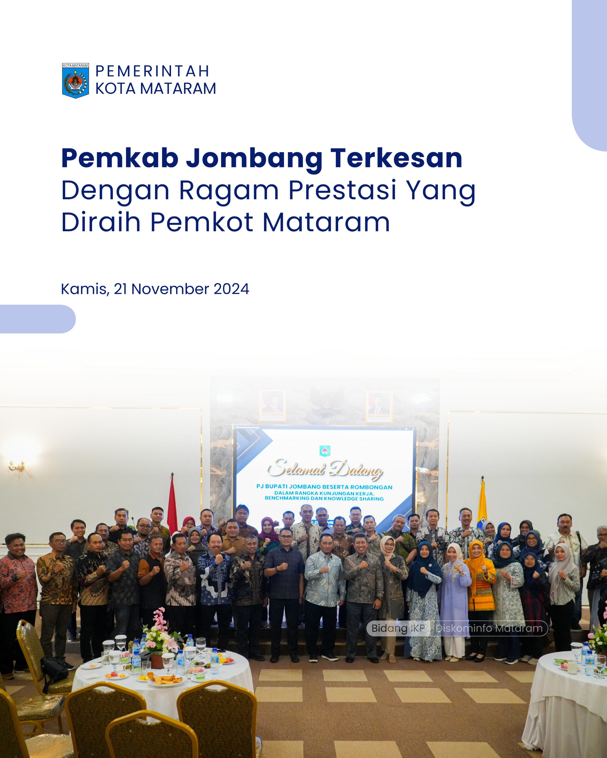 Pemkab Jombang Terkesan Dengan Ragam Prestasi Yang Diraih Pemkot Mataram