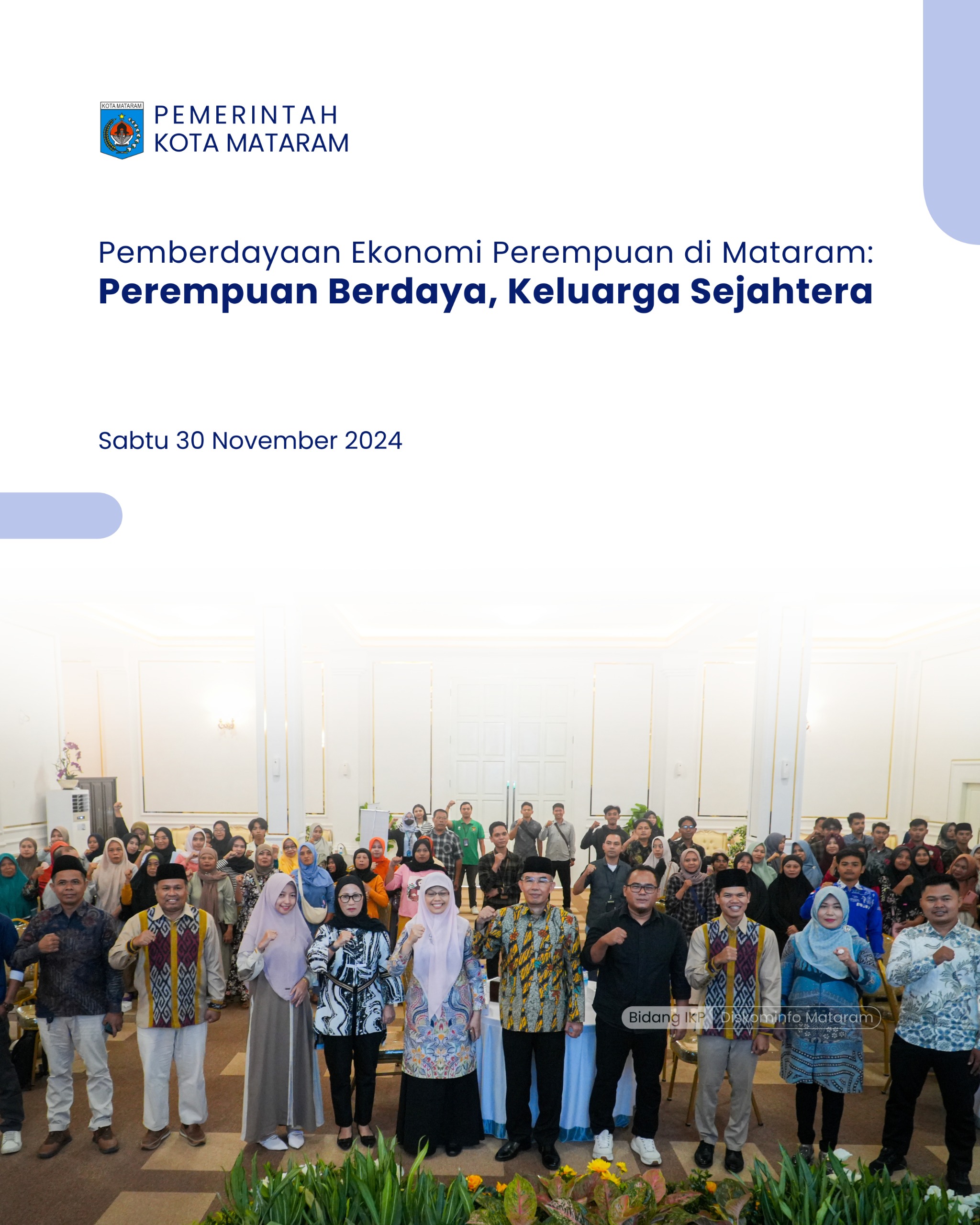 Pemberdayaan Ekonomi Perempuan di Mataram: "Perempuan Berdaya, Keluarga Sejahtera"