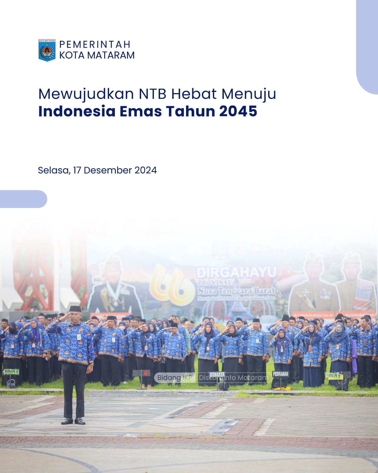 Mewujudkan NTB Hebat Menuju Indonesia Emas 2045