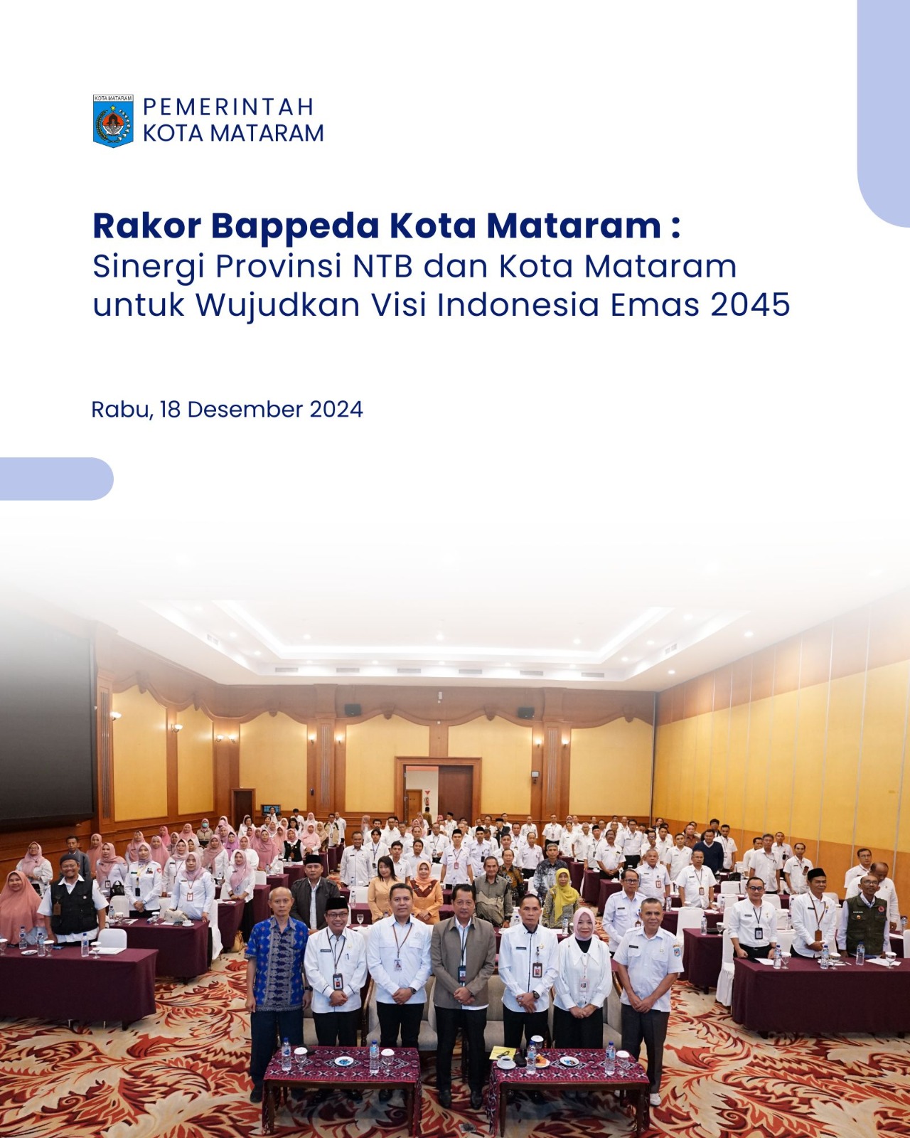 Rakor Bappeda Kota Mataram : Sinergi Provinsi NTB dan Kota Mataram untuk Wujudkan Visi Indonesia Emas 2045