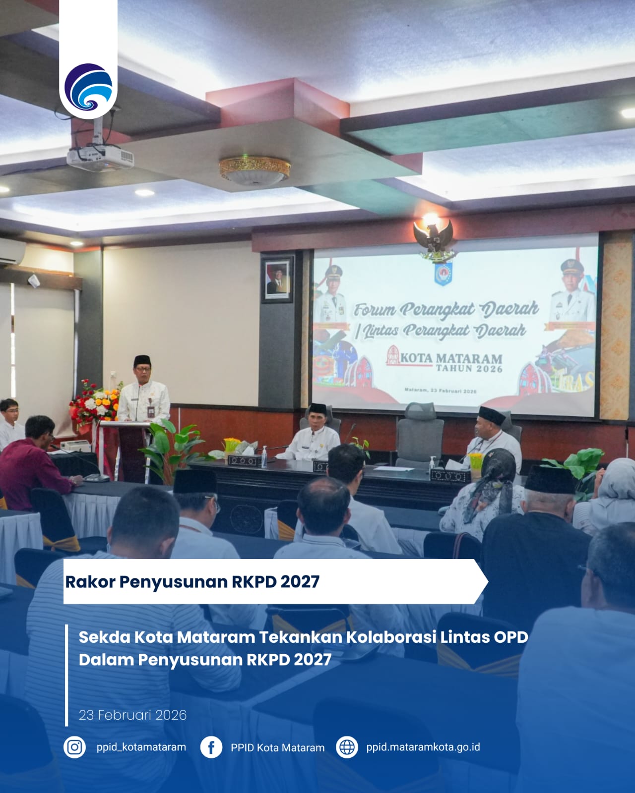 Sekda Kota Mataram Tekankan Kolaborasi Lintas OPD dalam Penyusunan RKPD 2027