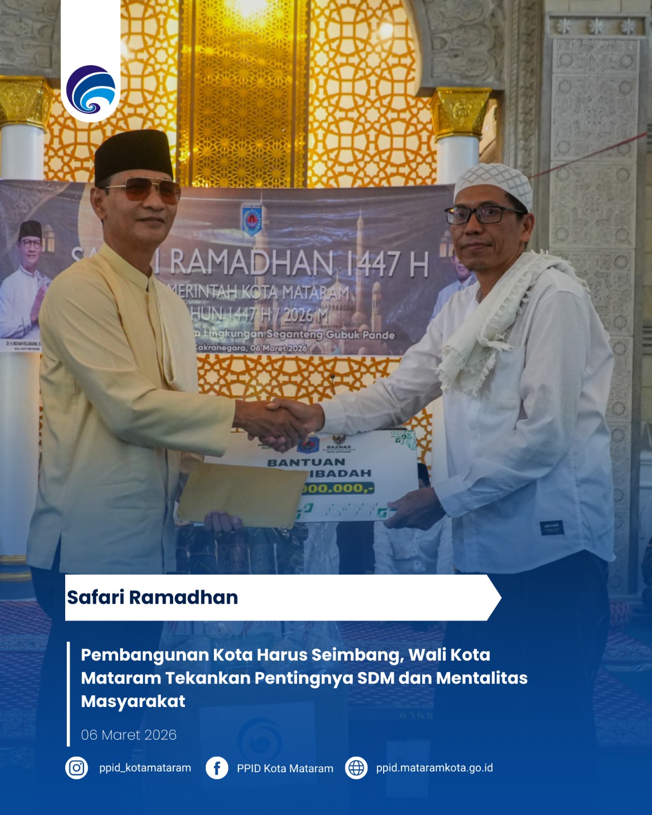 Pembangunan Kota Harus Seimbang, Wali Kota Mataram Tekankan Pentingnya SDM dan Mentalitas Masyarakat