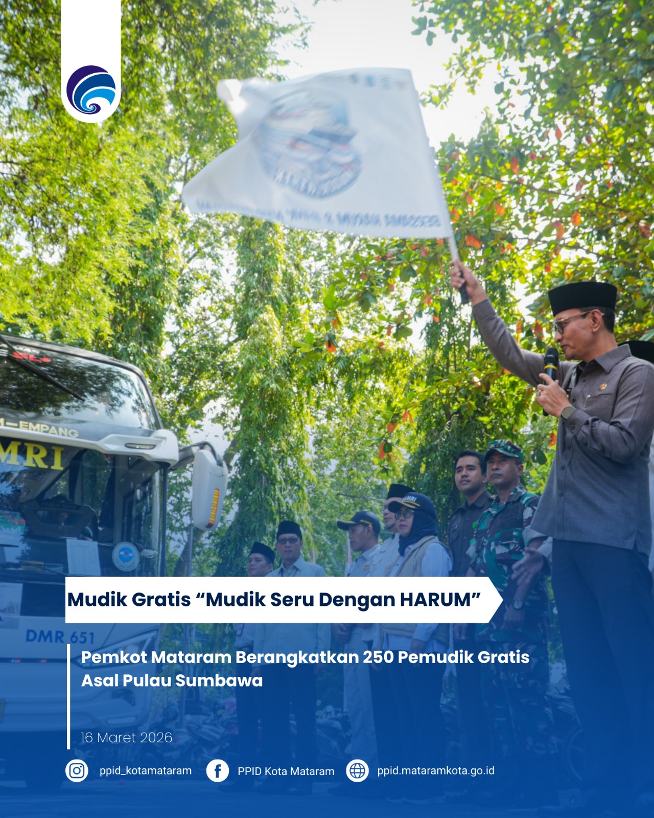 Pemkot Mataram Berangkatkan 250 Pemudik Gratis Asal Pulau Sumbawa