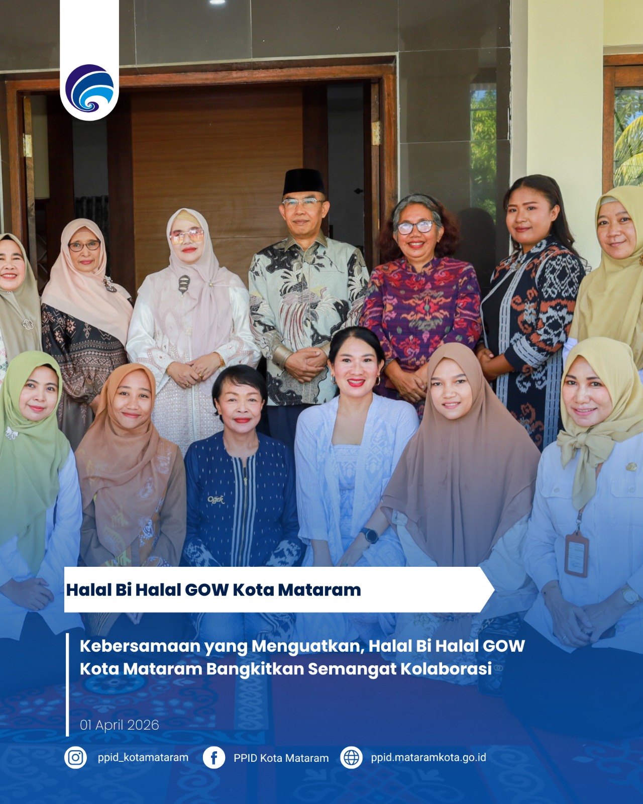 Kebersamaan yang Menguatkan, Halal Bi Halal GOW Kota Mataram Bangkitkan Semangat Kolaborasi