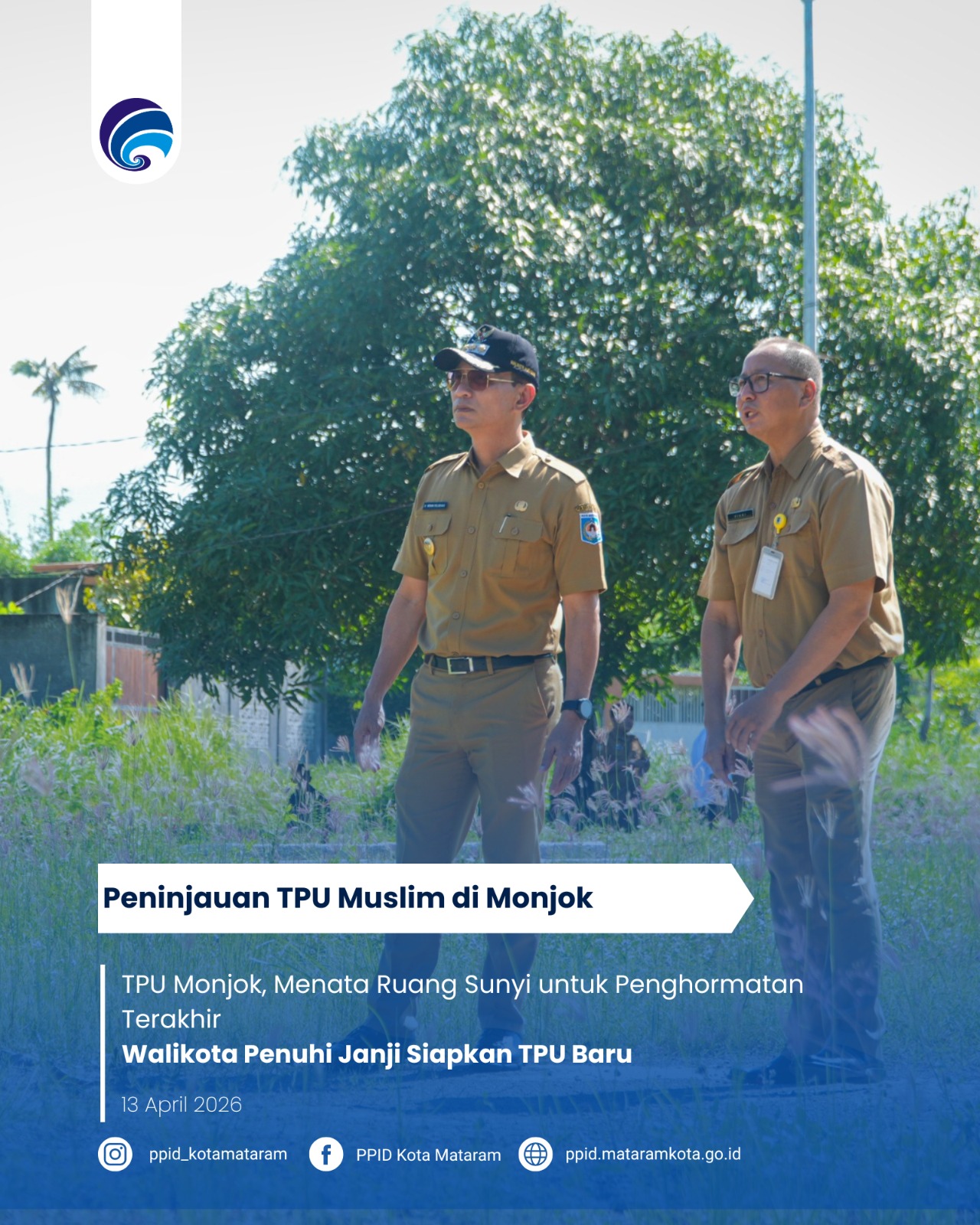 TPU  Monjok, Menata Ruang Sunyi untuk Penghormatan Terakhir, Walikota Penuhi Janji Siapkan TPU Baru