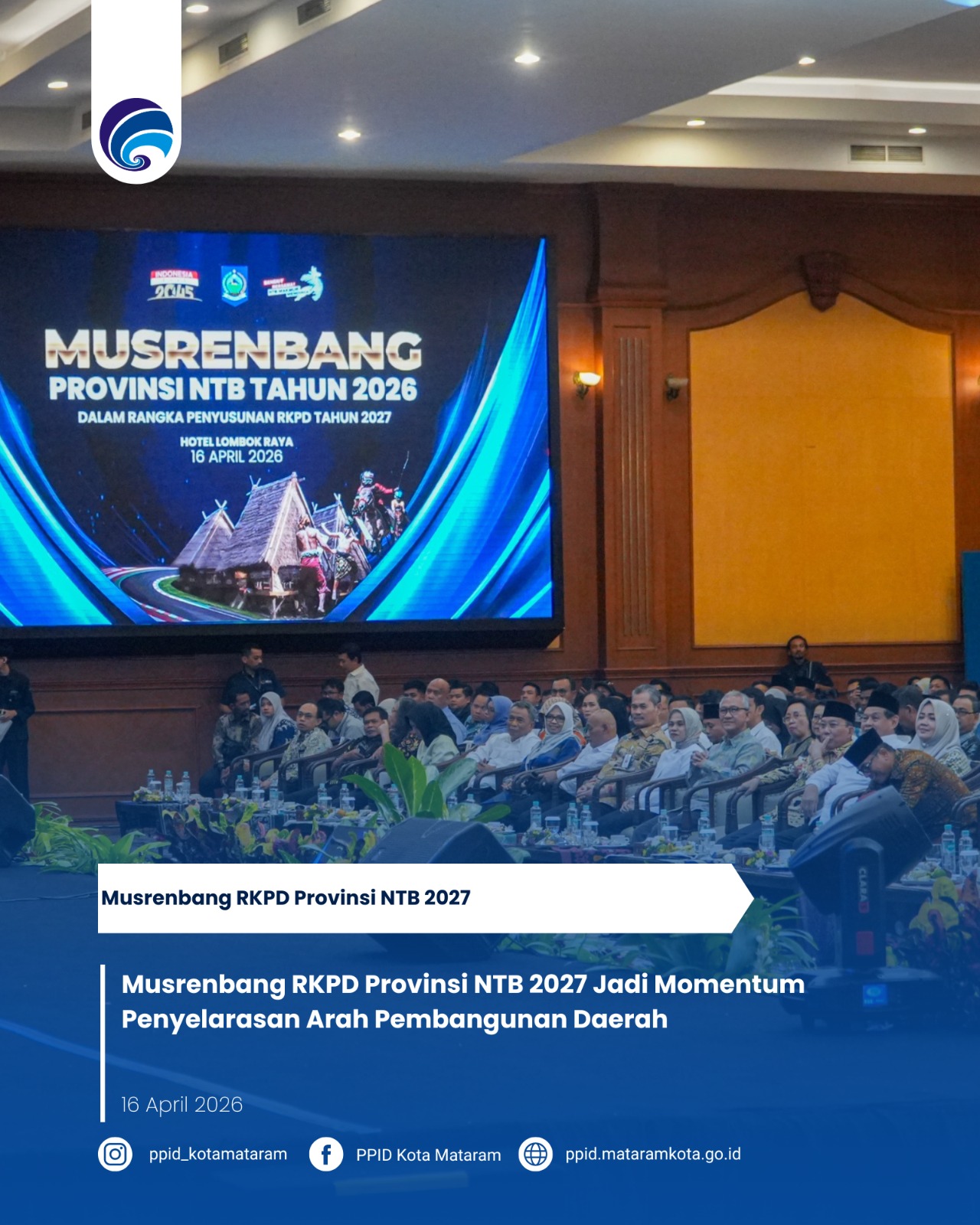 Musrenbang RKPD Provinsi NTB 2027 Jadi Momentum Penyelarasan Arah Pembangunan Daerah