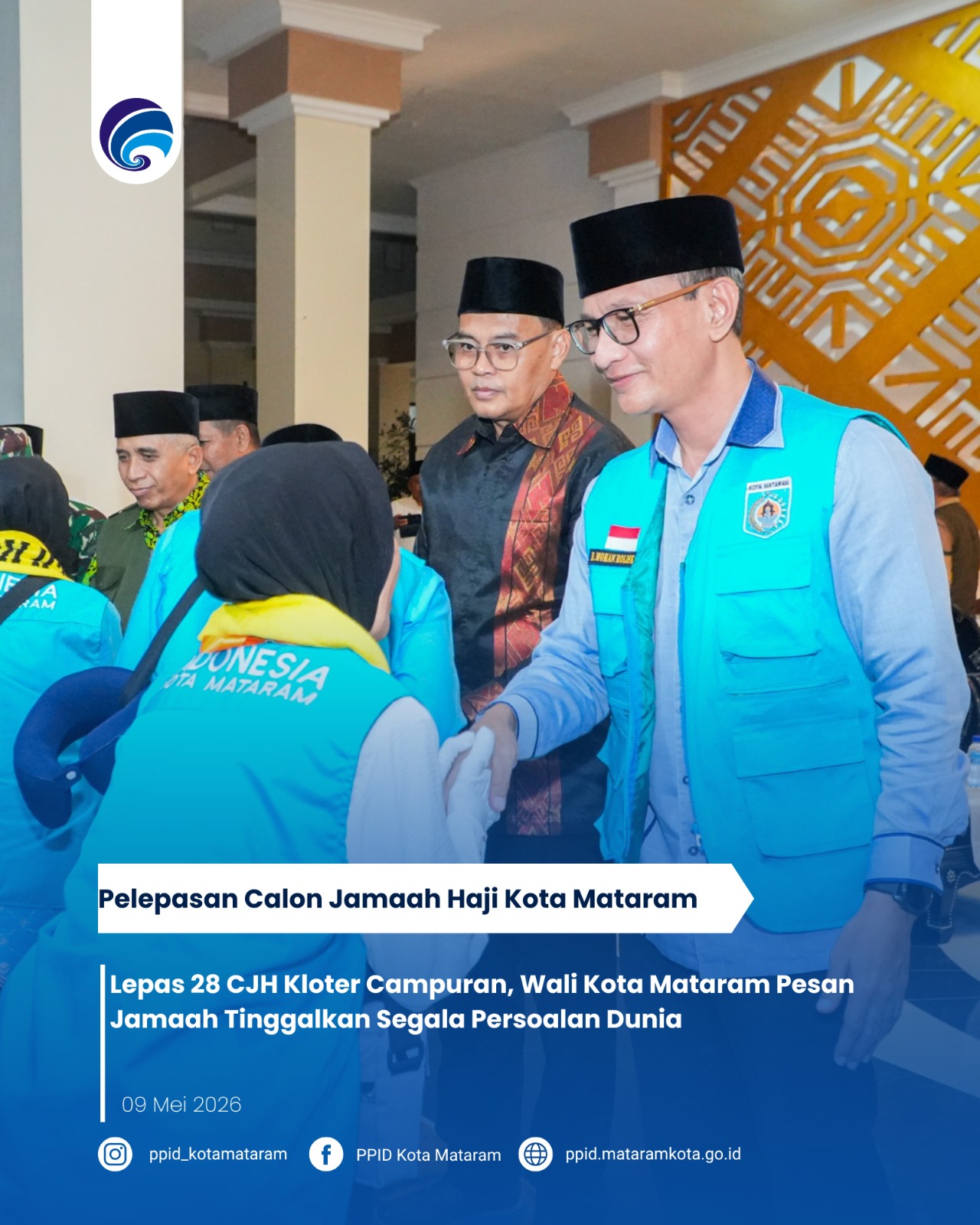 Lepas 28 CJH Kloter Campuran, Wali Kota Mataram Pesan Jamaah Tinggalkan Segala Persoalan Dunia