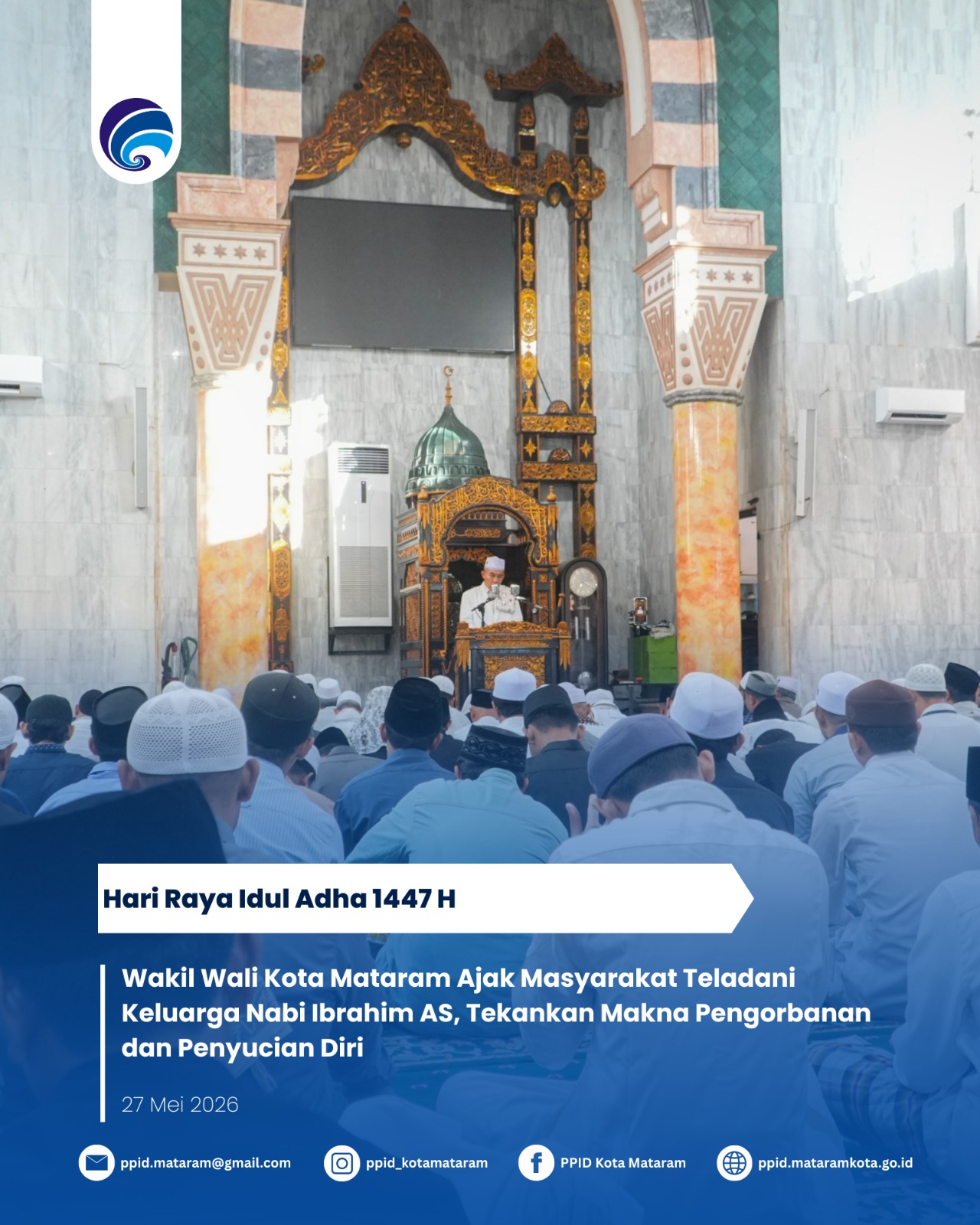 Wakil Wali Kota Mataram Ajak Masyarakat Teladani Keluarga Nabi Ibrahim AS, Tekankan Makna Pengorbanan dan Penyucian Diri