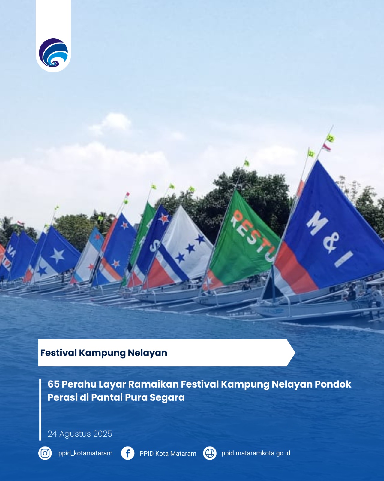 65 Perahu Layar Ramaikan Festival Kampung Nelayan Pondok Perasi di Pantai Pura Segara