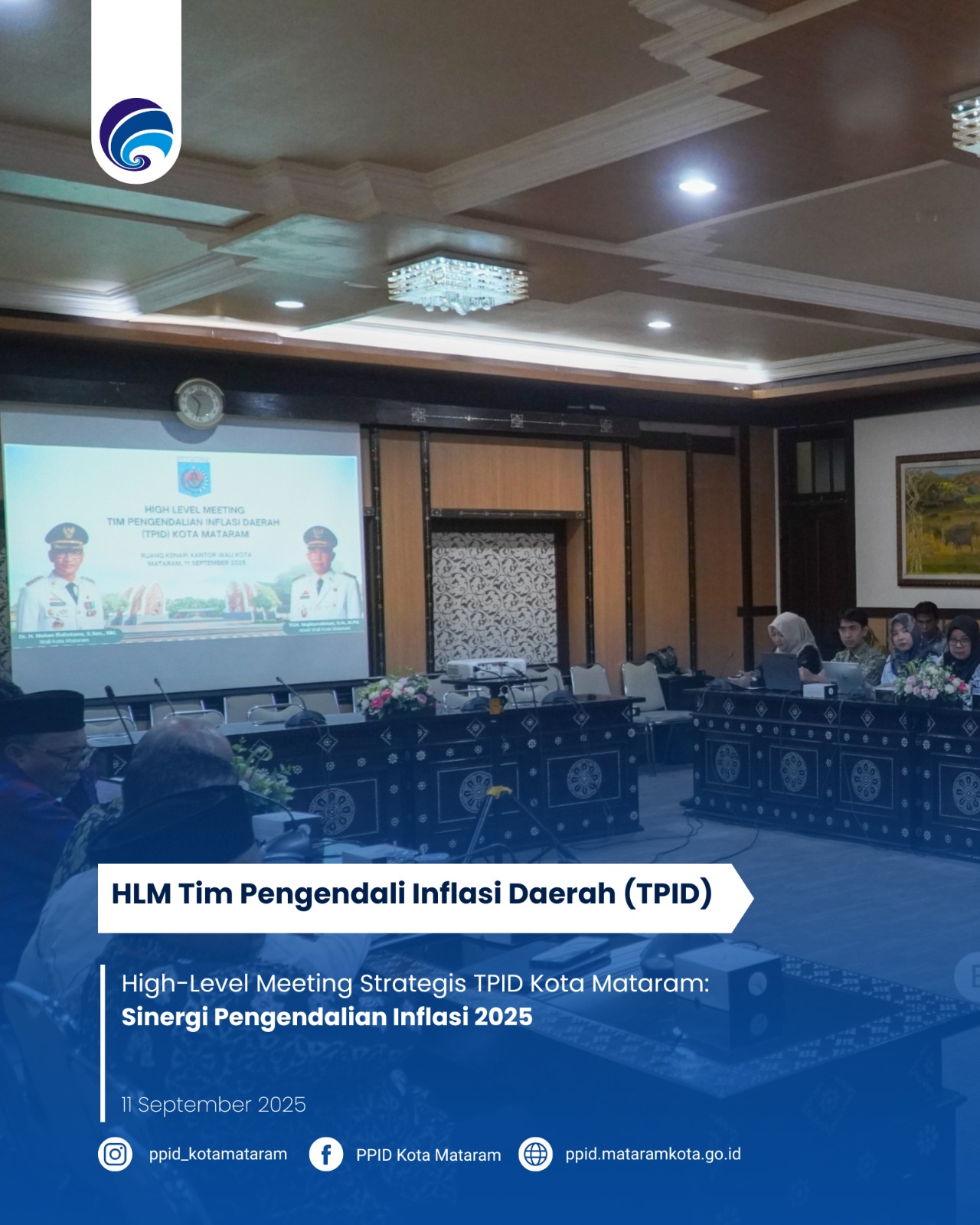 High-Level Meeting Strategis TPID Kota Mataram: Sinergi Pengendalian Inflasi 2025