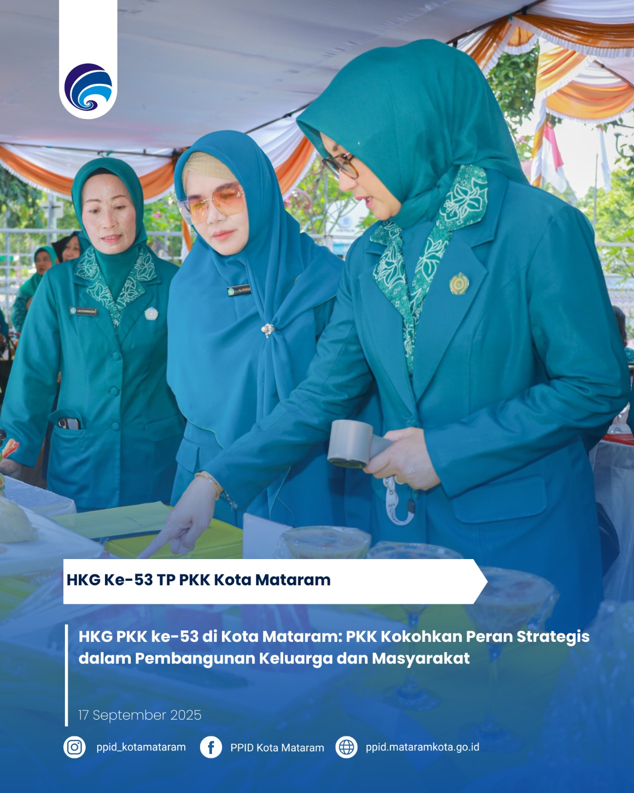 HKG PKK ke-53 di Kota Mataram: PKK Kokohkan Peran Strategis dalam Pembangunan Keluarga dan Masyarakat