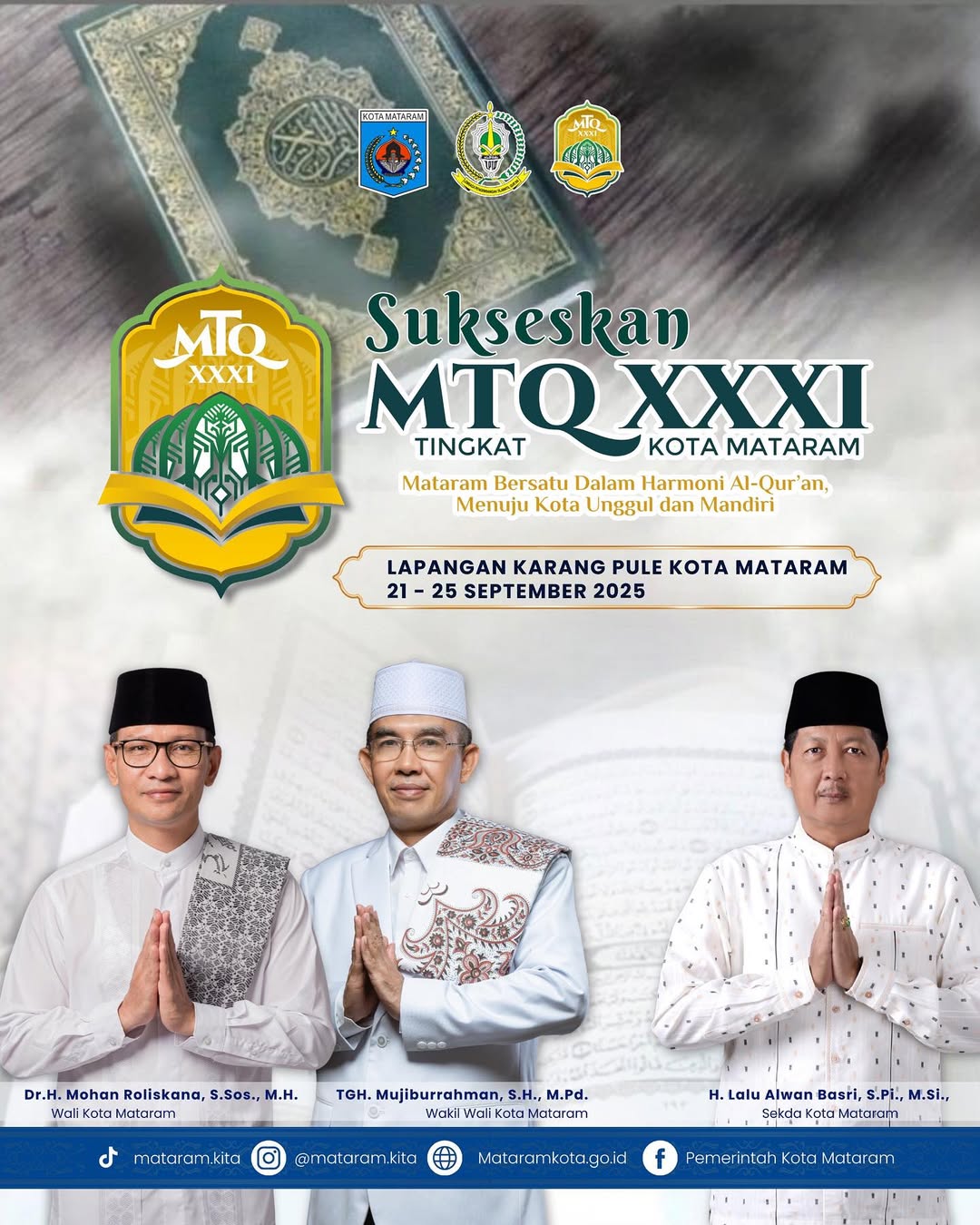 Sukseskan MTQ XXXI Tingkat Kota Mataram Tahun 2025