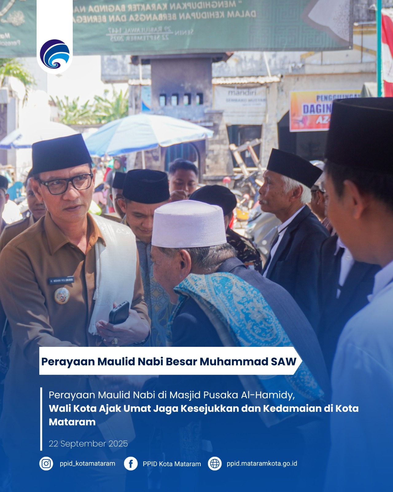 Perayaan Maulid Nabi di Masjid Pusaka Al-Hamidy, Wali Kota Ajak Umat Jaga Kesejukkan dan Kedamaian di Kota Mataram