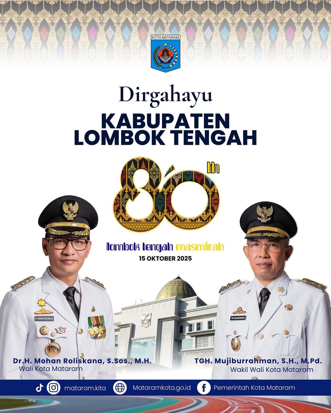 Dirgahayu Kabupaten Lombok Tengah ke 80 