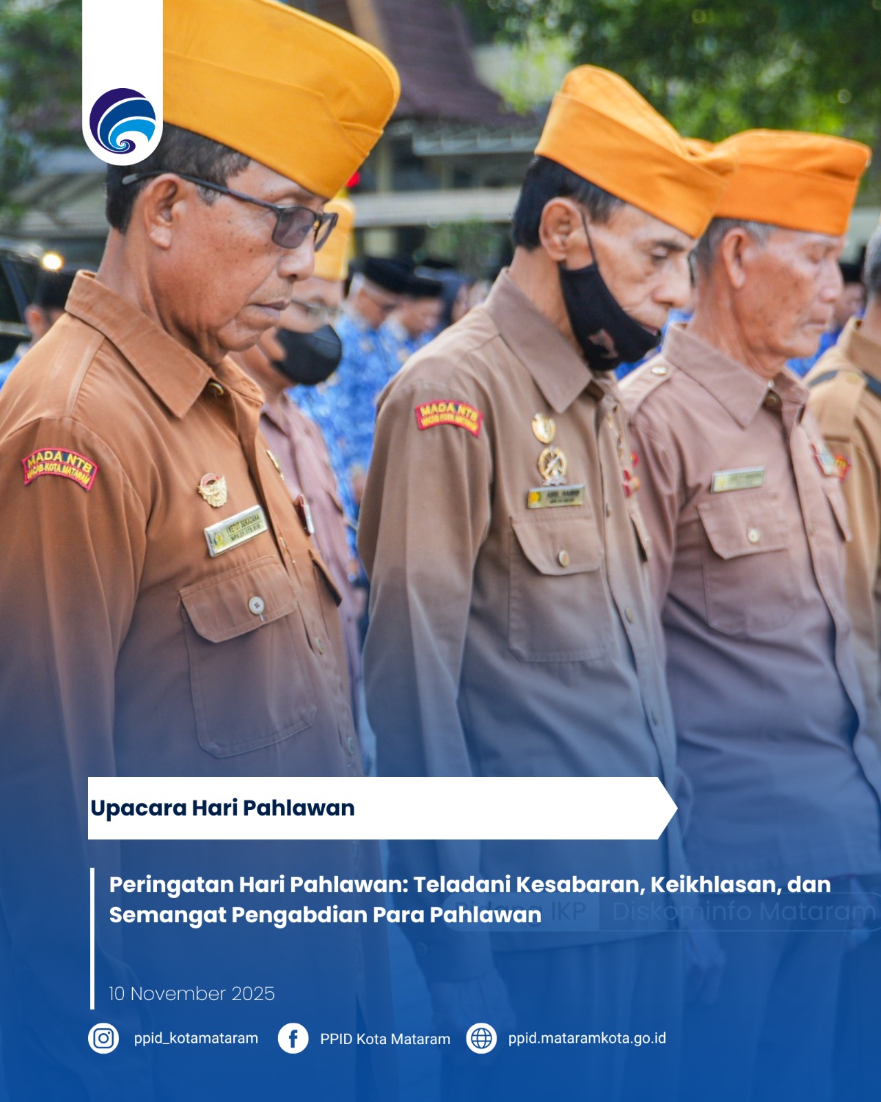 Peringatan Hari Pahlawan: Teladani Kesabaran, Keikhlasan, dan Semangat Pengabdian Para Pahlawan