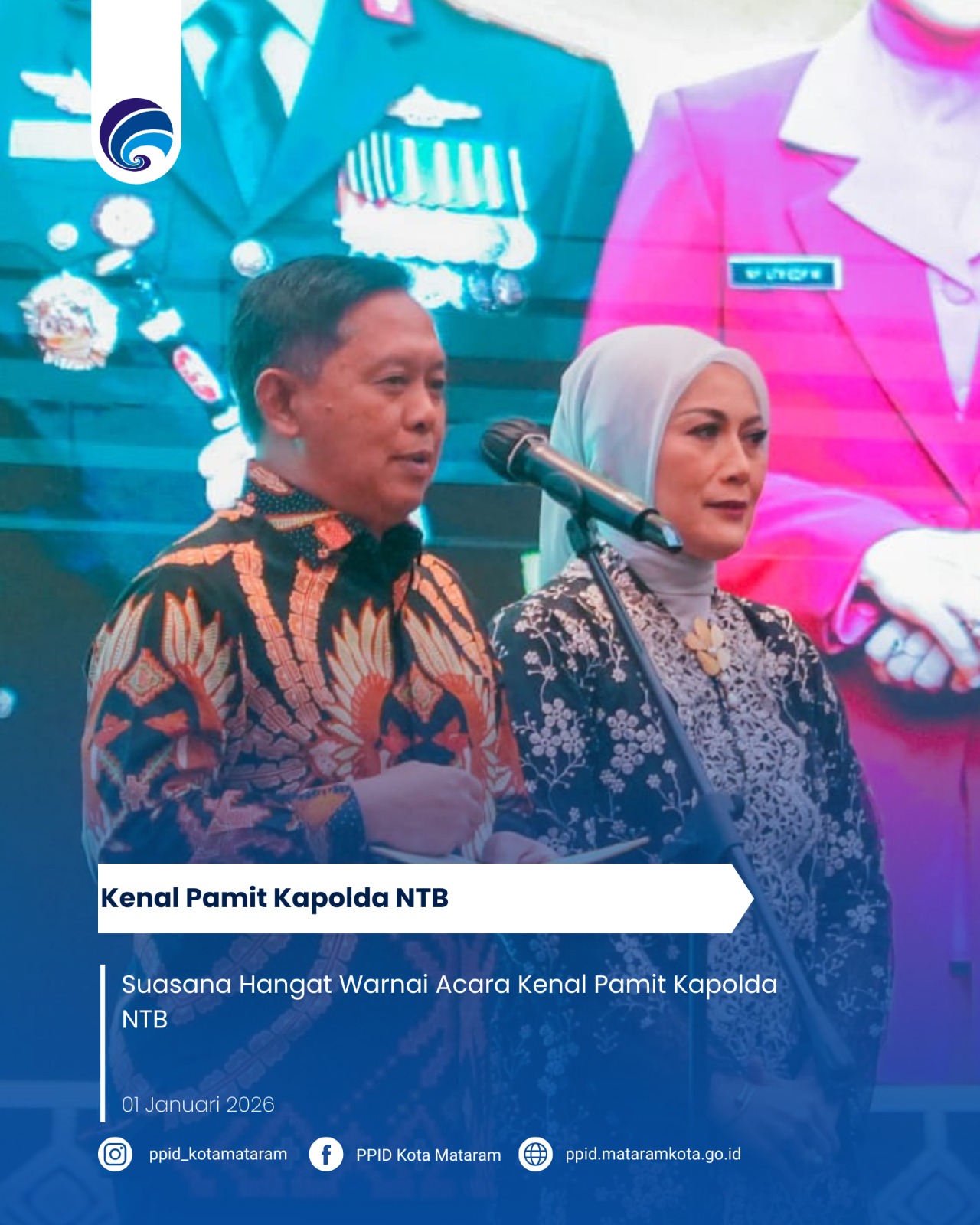 Suasana Hangat Warnai Acara Kenal Pamit Kapolda NTB